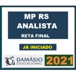 MP RS - Analista Ministerial (DAMÁSIO 2021) Ministério Público do Rio Grande do Sul